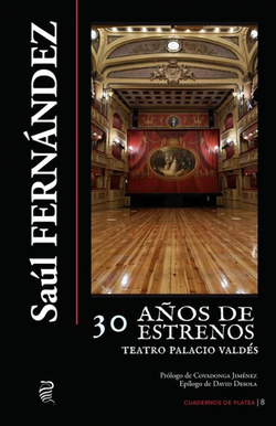 30 A?OS DE ESTRENOS TEATRO PALACIOS VALDES