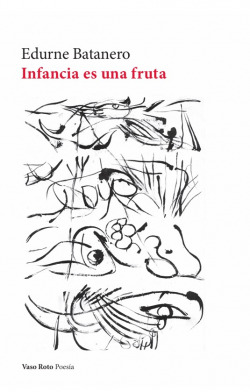 INFANCIA ES UNA FRUTA