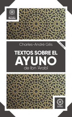 Textos sobre el ayuno de Ibn Arabi