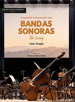 Composición y orgquestación de Bandas sonoras
