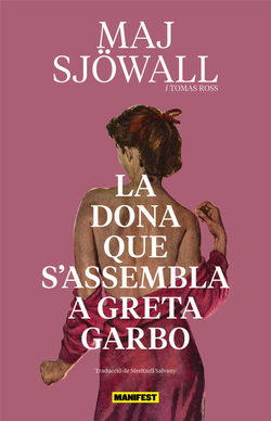 La dona que s'assembla a Greta Garbo