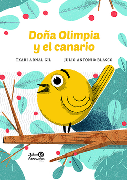 Doña Olimpia y el Canario