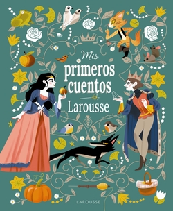 Mis primeros cuentos Larousse