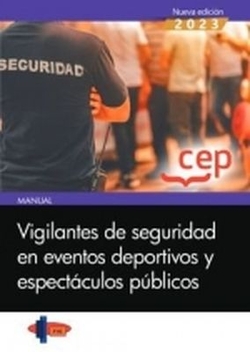 Vigilantes seguridad en eventos deportivos y espectáculos públicos