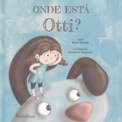 ONDE ESTÁ OTTI?