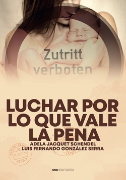 Luchar por lo que vale la pena