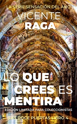 Lo que crees es mentira