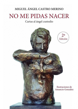 No me pidas nacer