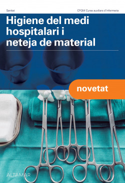 HIGIENE DEL MEDI HOSPITALARI I NETEJA DE MATERIAL. GRAU MITJÀ 2024