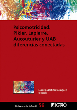 Psicomotricidad: Pikler, Lapierre, Aucouturier y UAB diferencias conectadas