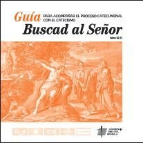 GUÍA BUSCAD AL SEÑOR