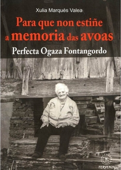 Para que non estiñe a memoria das avoas