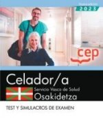 CELADOR A SERVICIO VASCO DE SALUD OSAKIDETZA TEST Y SIMULACROS DE EXAM