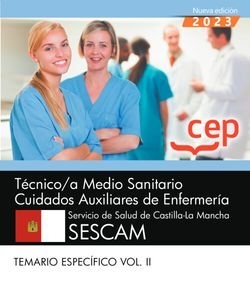 TECNICO MEDIO SANITARIO CUIDADOS AUX ENFERMERIA SESCAM TEMARIO ESP II
