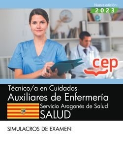 TECNICO;A CUIDADO AUXILIAR ENFERMERIA SERVICIO ARAGON SIMUL