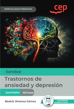 MANUAL TRASTORNOS DE ANSIEDAD Y DEPRESION SANT100PO ESPECIA