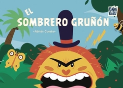 El sombrero gruñón