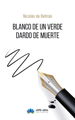 Blanco de un verde dardo de muerte
