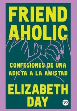 Friendaholic