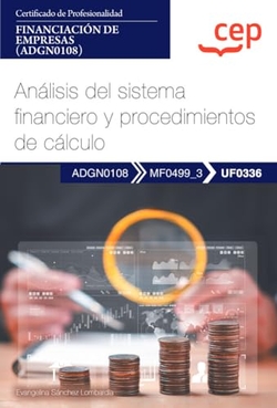 ANALISIS DEL SISTEMA FINANCIERO Y PROCEDIMIENTOS DE CALCULO