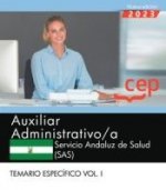 AUXILIAR ADMINISTRATIVO;A SERVICIO ANDALUZ SALUD TEMARIO 1