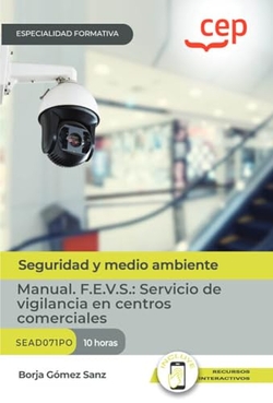 MANUAL F E V S SERVICIO DE VIGILANCIA EN CENTROS COMERCIALE