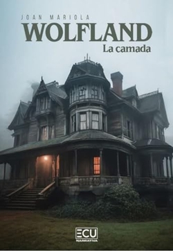 Wolfland. La camada