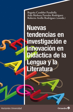 NUEVAS TENDENCIAS EN INVESTIGACION E INNOVACION EN DIDACTICA DE LA LENGUA Y LA L