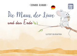 Die Maus, der Löwe und das Ende (ALE)