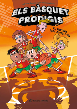 Els bàsquet prodigis 2 - El misteri dels Joves d'Or