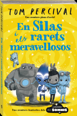 En Silas i els meravellosos estrambòtics