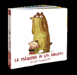 La máquina de los abrazos ed. cartoné