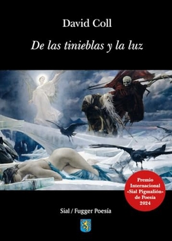 DE LAS TINIEBLAS Y LA LUZ