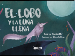 El lobo y la luna llena