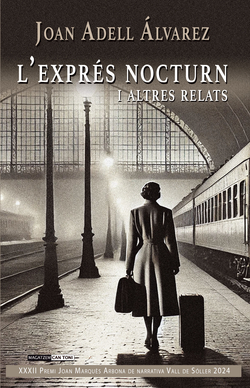 L?exprés nocturn i altres relats
