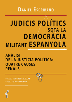 Judicis polítics sota la democràcia militant espanyola