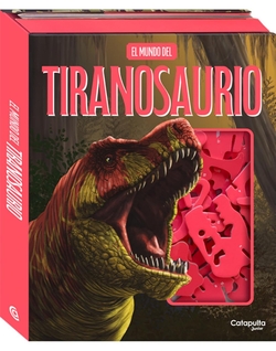 El mundo del Tiranosaurio