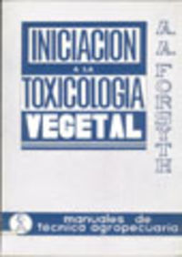 INICIACIÓN A LA TOXICOLOGÍA VEGETAL