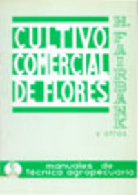CULTIVO COMERCIAL DE FLORES AL AIRE LIBRE. ANUALES, BIENALES/PERENNES