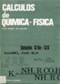 CÁLCULOS DE QUÍMICA-FÍSICA