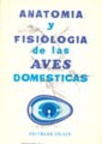ANATOMÍA/FISIOLOGÍA DE LAS AVES DOMÉSTICAS