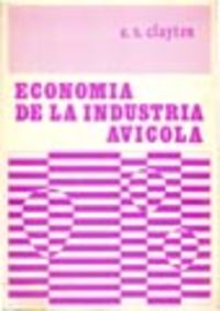 ECONOMÍA DE LA INDUSTRIA AVÍCOLA