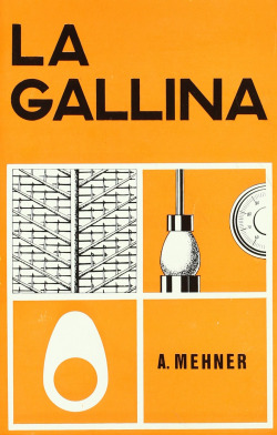 LA GALLINA: (NOCIONES DE FISIOZOOTECNIA)