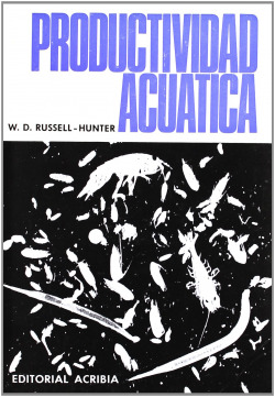 PRODUCTIVIDAD ACUÁTICA. INTRODUCCIÓN A ALGUNOS ASPECTOS BÁSICOS DE LA OCEANOGRAFÍA BIOLÓGICA/DE LA L