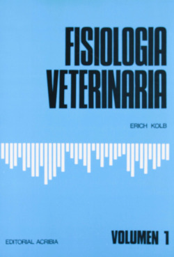 FISIOLOGÍA VETERINARIA.TOMO I