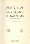 PRINCIPIOS DEL ENVASADO DE ALIMENTOS.