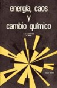 ENERGÍA, CAOS/CAMBIO QUÍMICO