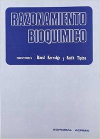 RAZONAMIENTO BIOQUÍMICO. EJEMPLOS NUMÉRICOS PARA ESTUDIANTES