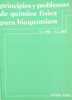 PRINCIPIOS/PROBLEMAS DE QUÍMICA-FÍSICA PARA BIOQUÍMICOS