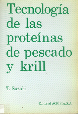 TECNOLOGÍA DE LAS PROTEÍNAS DEL PESCADO/KRILL